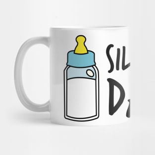 Silent but daddly funny Milk Bottle 02 Mug